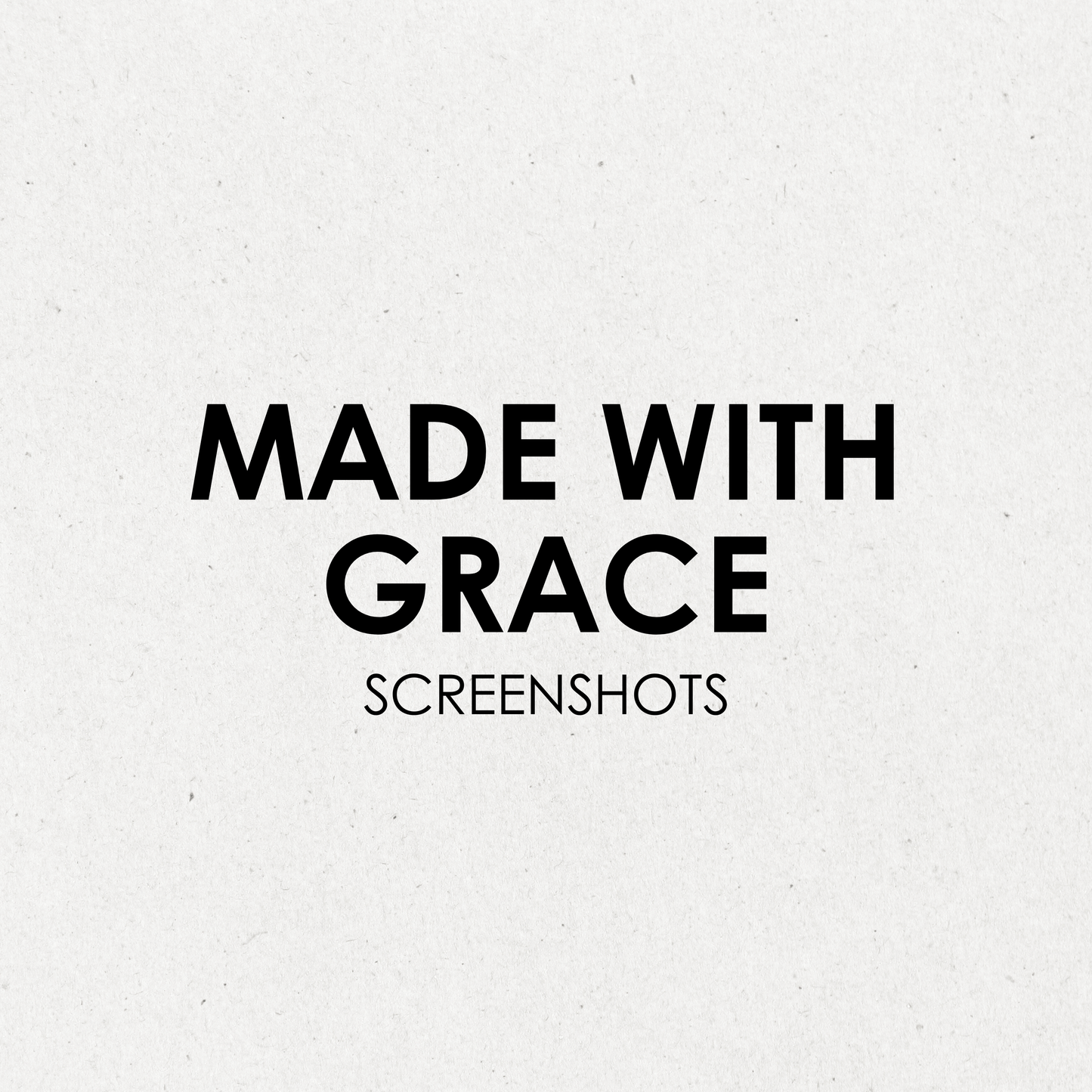 Made With Grace Screenshots