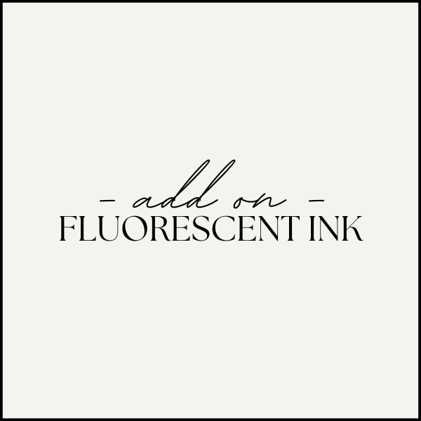 Fluorescent Ink Add on