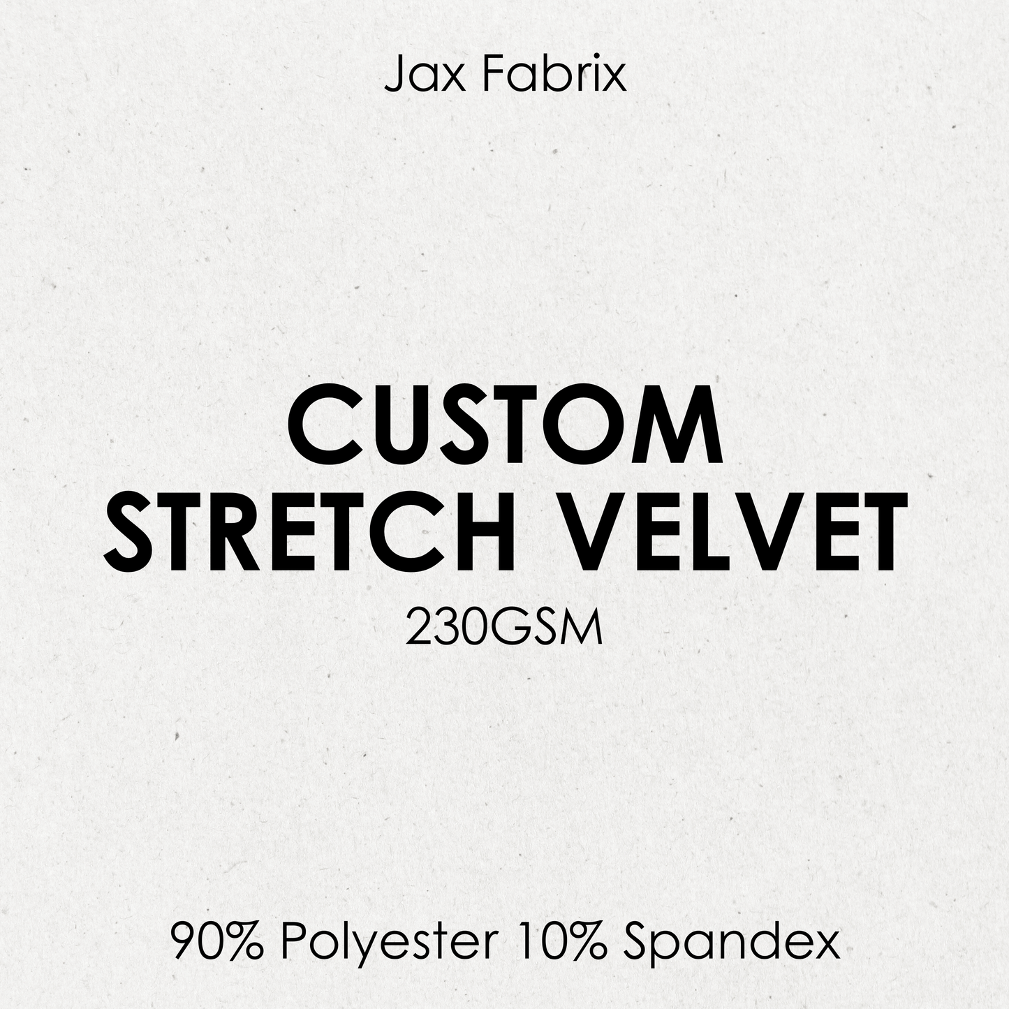 Custom Stretch Velvet