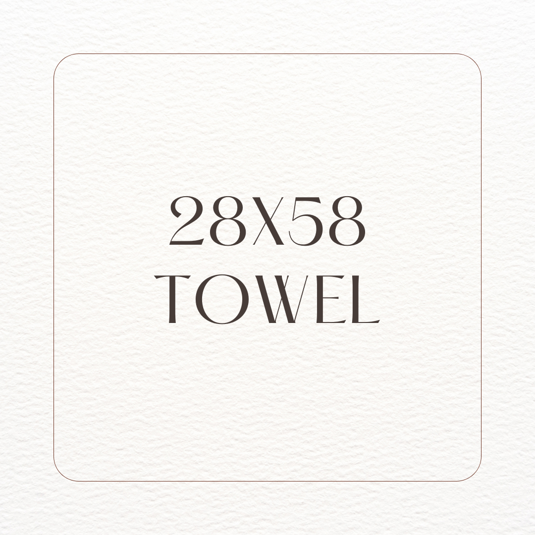 28" x 58" Towels
