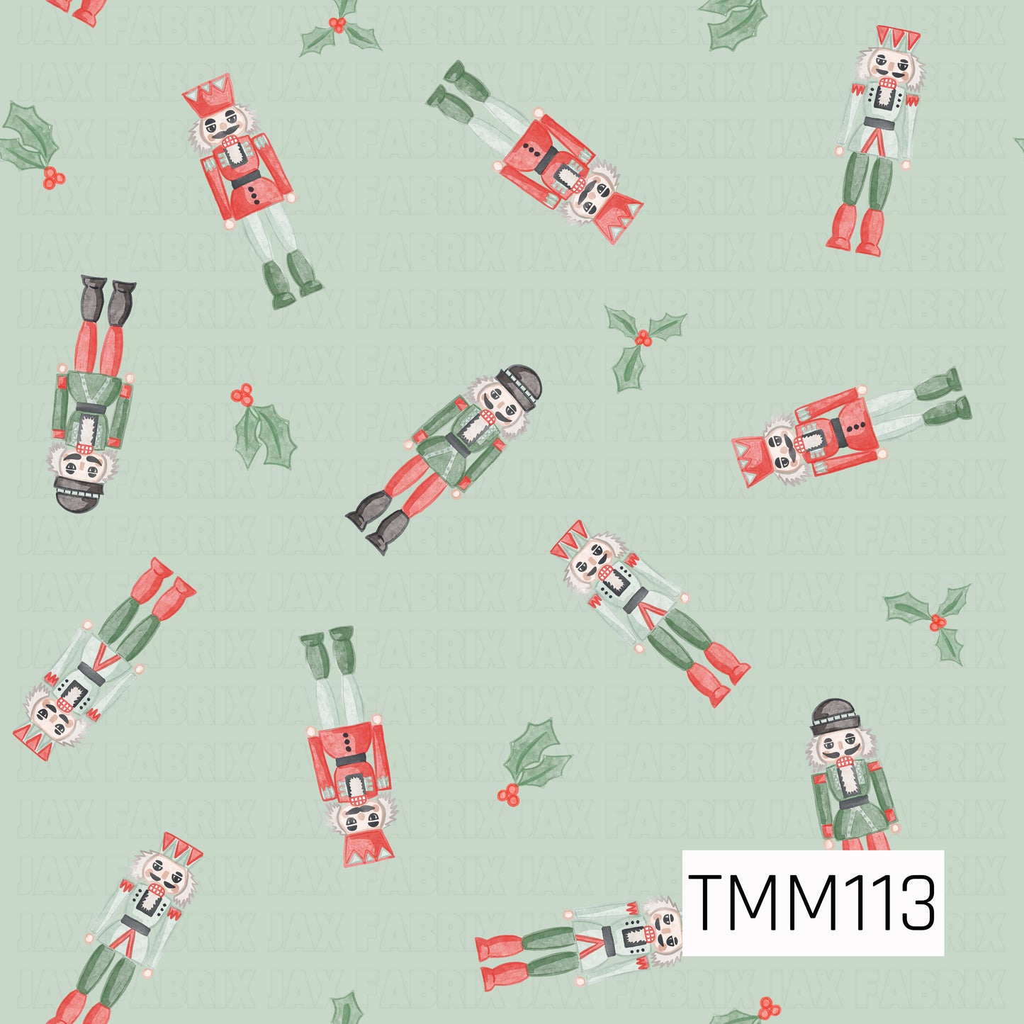 A festive watercolor seamless design featuring classic nutcrackers tossed throughout with sprigs of holly and bright red berries. Shades of red, green, mint, black, and white pop against a soft mint green background for a cheerful Christmas look.