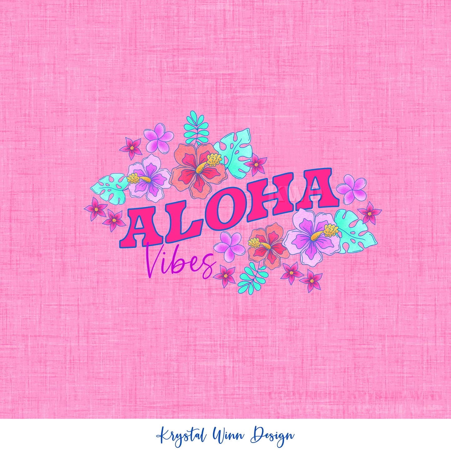 Aloha Vibes PNG KW783