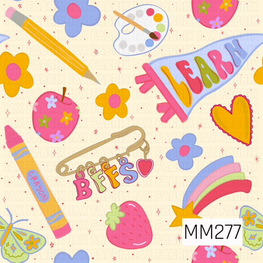 A whimsical school-themed design featuring floral apples, crayons, pencils, a paint palette, butterflies, strawberries, pastel flowers, a rainbow shooting star, a colorful “Learn” pennant, and a nostalgic BFF charm pin. Set against a soft cream background with scattered pink starbursts, the palette blends shades of pink, lavender, yellow, powder blue, and soft green for a playful retro classroom aesthetic.
