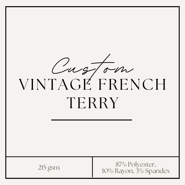 Custom Vintage French Terry