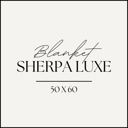 Sherpa Luxe Blankets 50x60