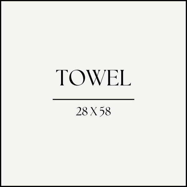 28" x 58" Towels