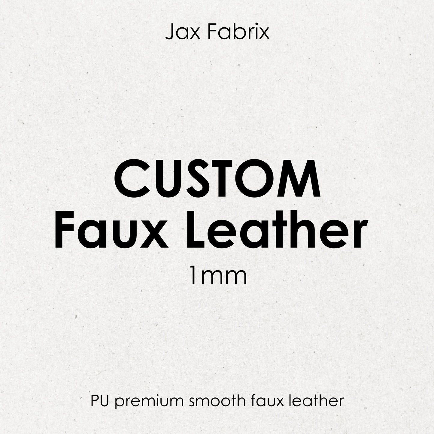 Custom Faux Leather