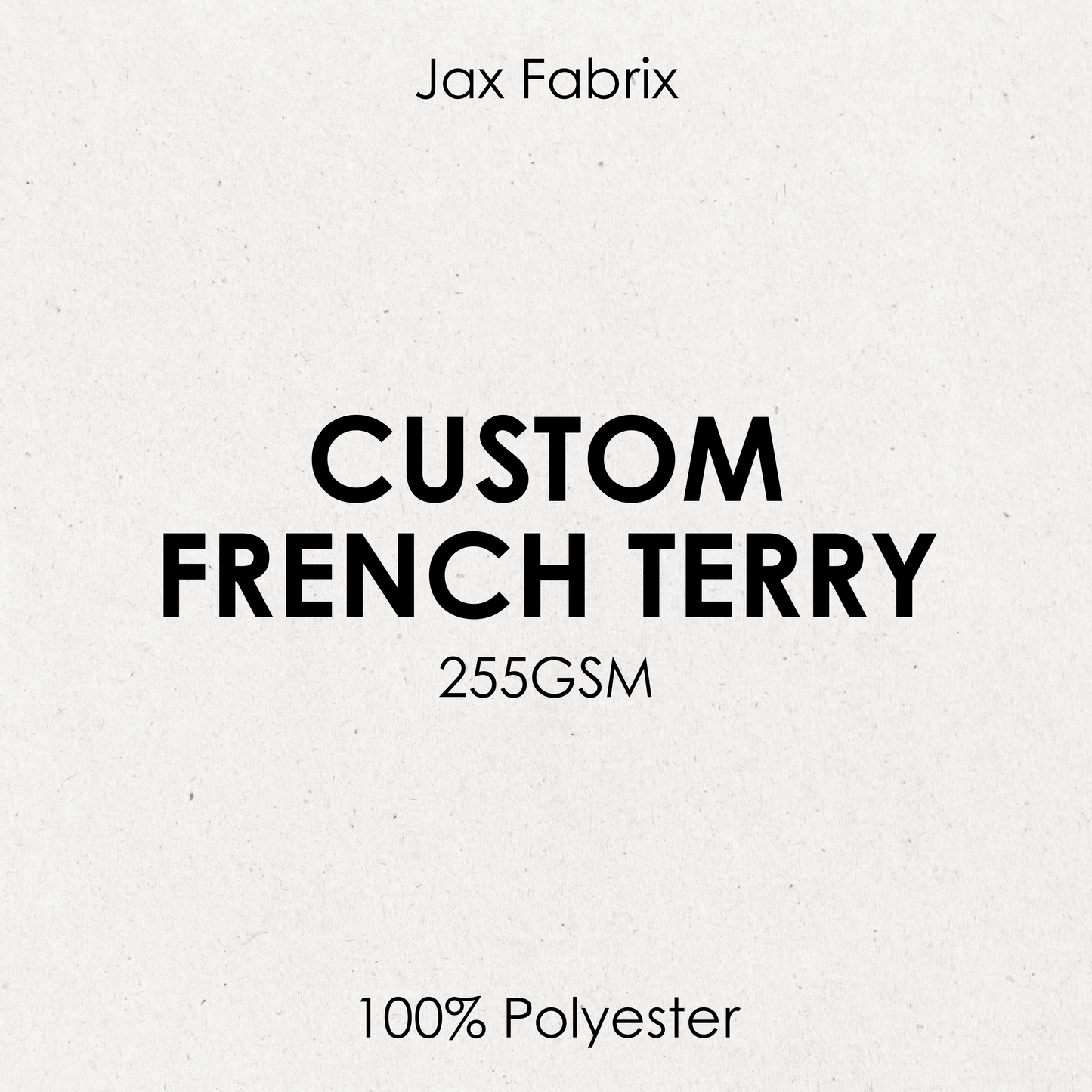 Custom French Terry