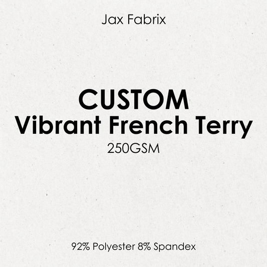 Custom Vibrant French Terry *NEW*