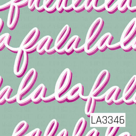 A festive “fa la la” pattern featuring oversized white script with layered pink and magenta shadows on a soft sage green background.
