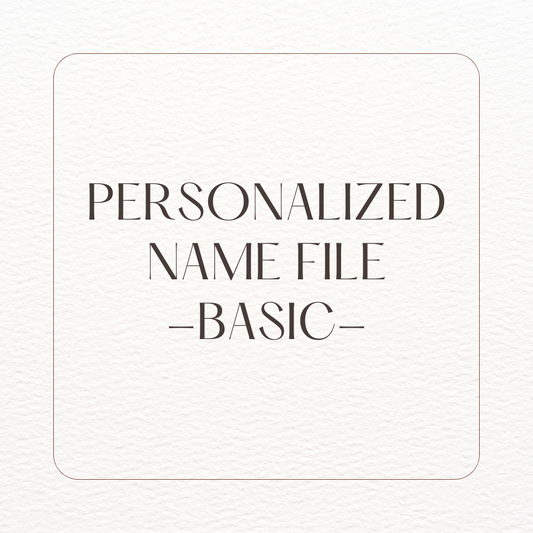 Custom Name FILE - Basic