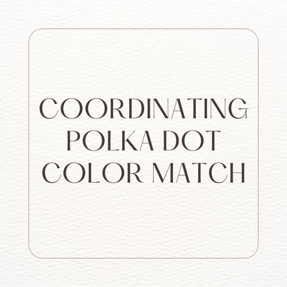 Coordinating Polka Dot Color Matching