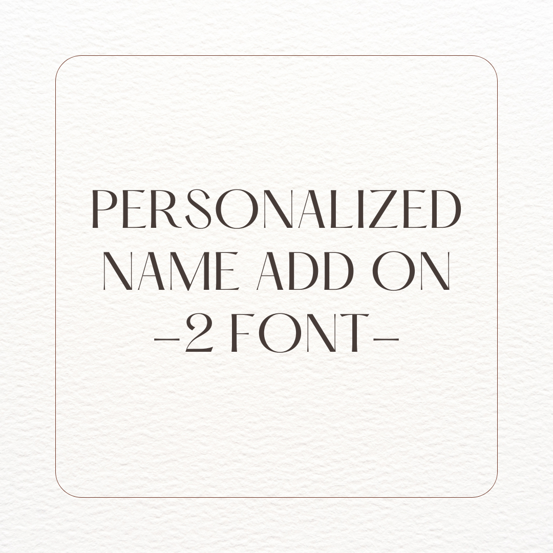 Personalized Name Add on - 2 font
