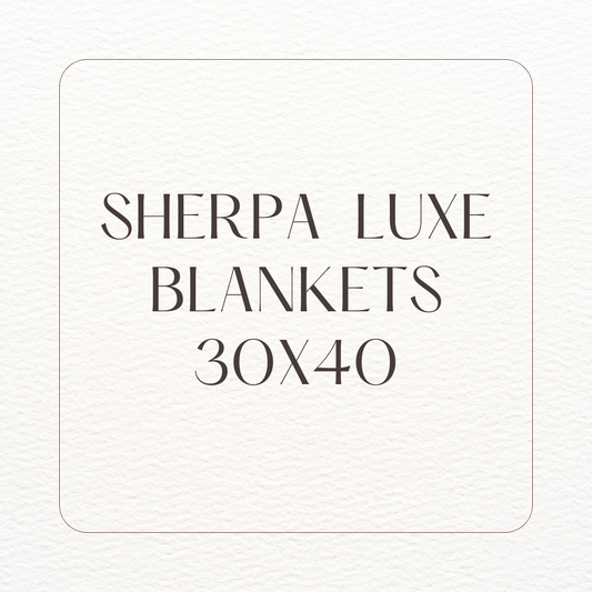 Sherpa Luxe Blankets 30x40