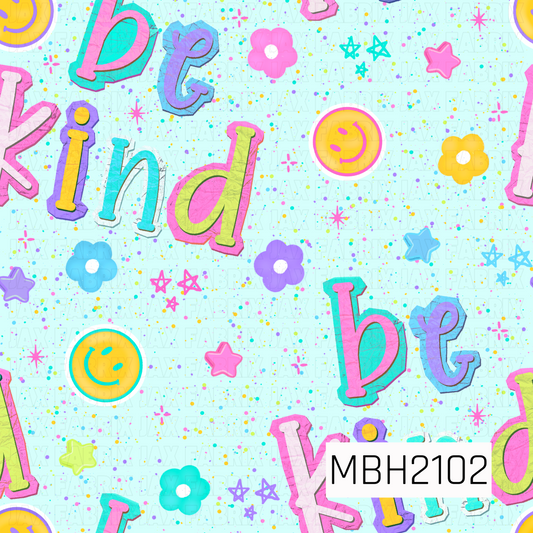 Colorful pattern with 'be kind' text and various of flowers, smiley faces, and stars on a light blue speckled background.