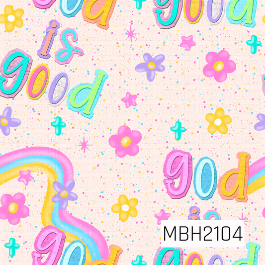 Colorful pattern with 'god is good' text, flowers, and rainbows on a light pink specklesd background.