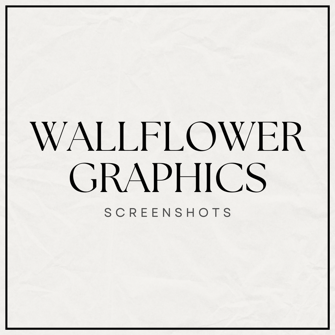 Wallflower Graphics Screenshots