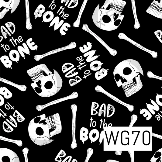 Bad To The Bone WG70