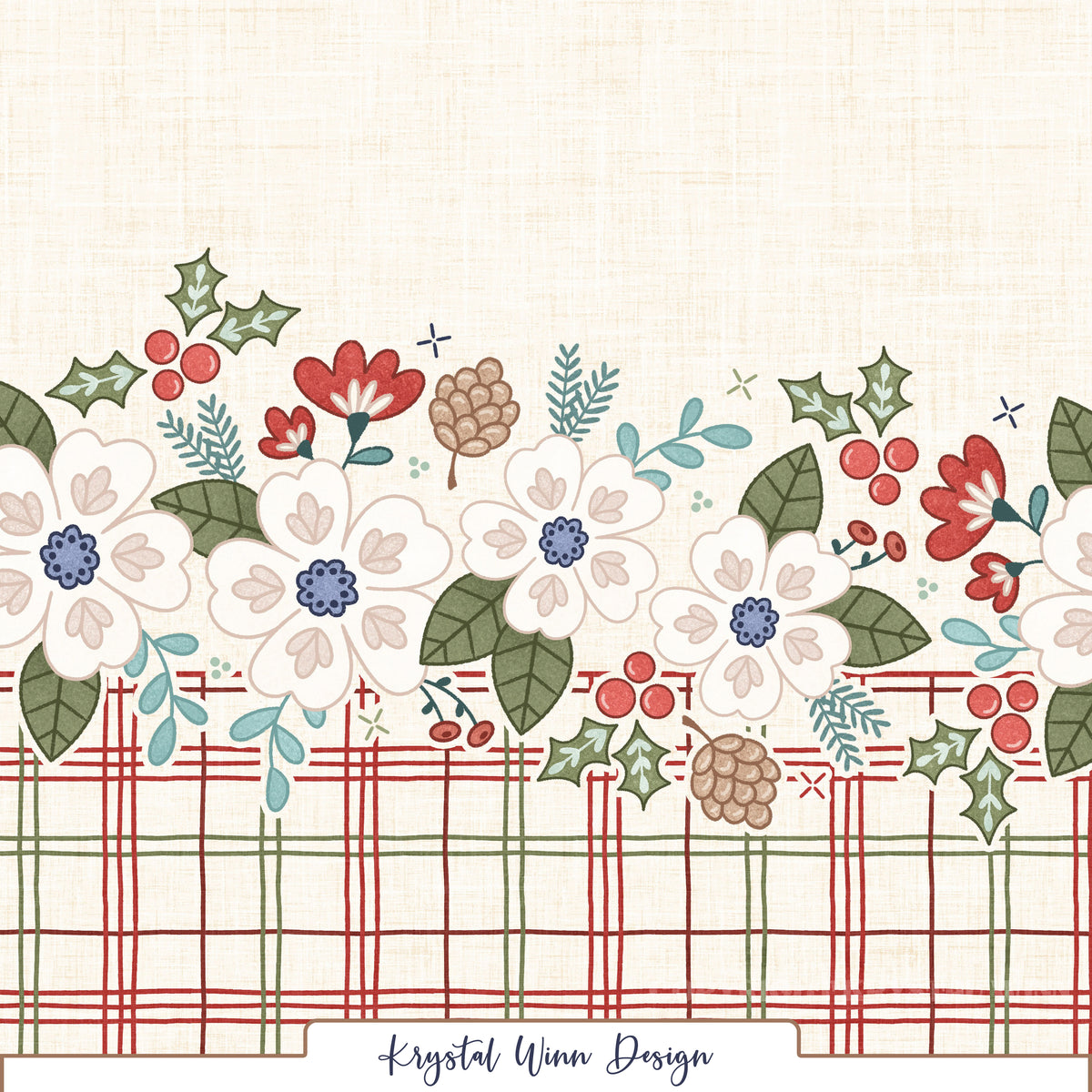 A charming winter floral border design featuring large ivory flowers with soft blush heart-shaped petal details and periwinkle blue centers. The florals are surrounded by sage green leaves, teal foliage, red blossoms, holly berries, and delicate pinecones. A classic red and green plaid border runs along the bottom, while a warm cream background with a subtle woven linen texture completes the cozy, vintage-inspired holiday look.