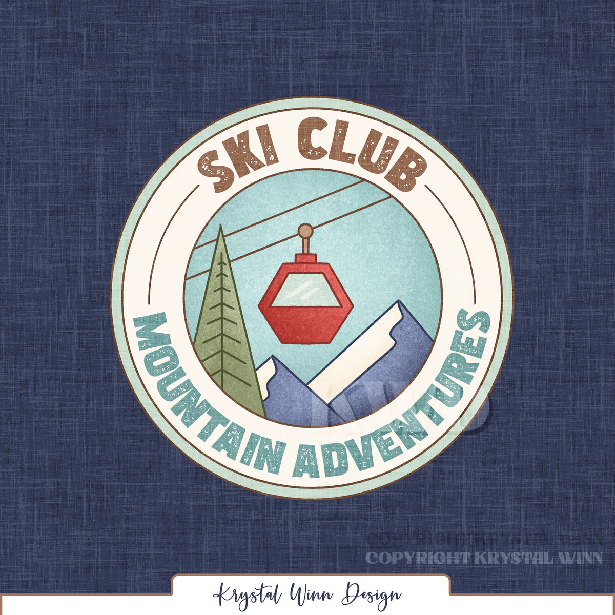 A vintage-inspired ski club panel featuring a large circular badge with the words “Ski Club” and “Mountain Adventures” in distressed brown and teal lettering. Inside the badge, a red ski gondola hangs above snow-capped blue mountains and a tall green evergreen tree. A deep navy blue linen-textured background completes this cozy, retro winter design.