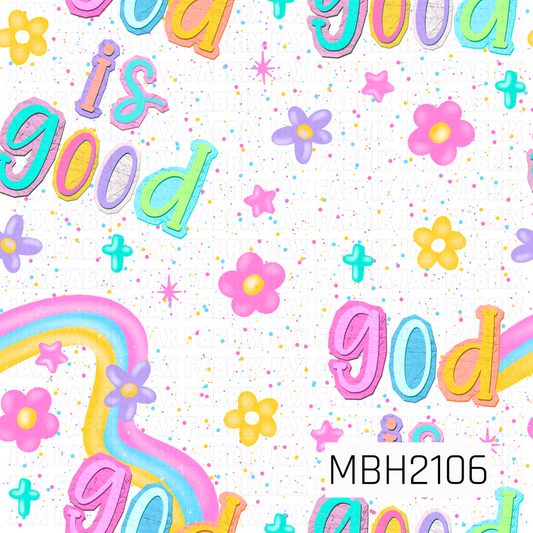 Colorful pattern with 'god is good' text, flowers, and rainbows on a white speckled background.