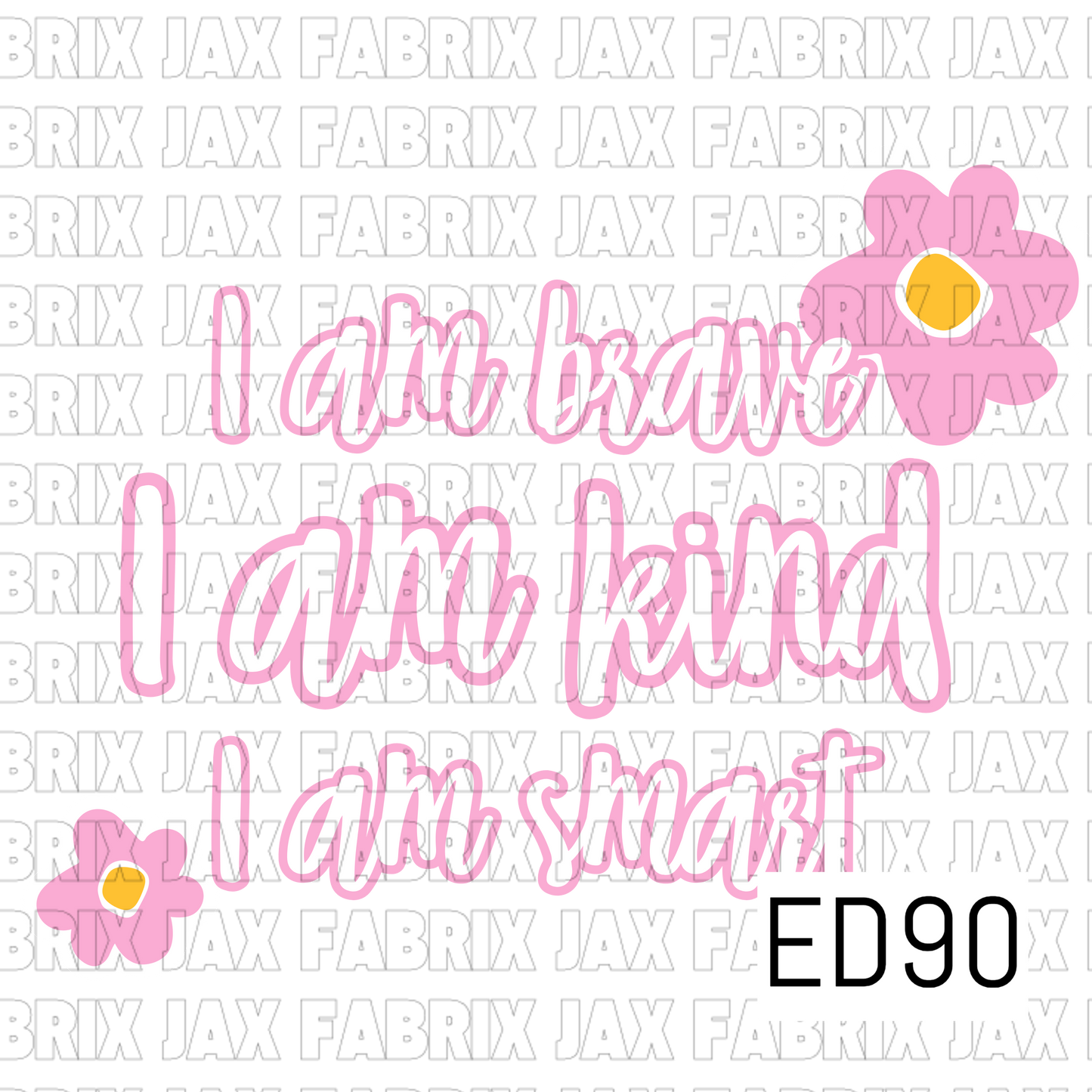Brave Kind Smart PNG ED90
