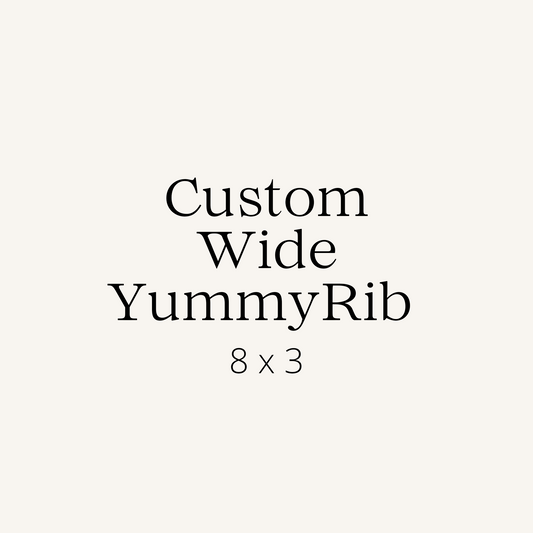 Custom Yummy Rib 8x3 (Wide Rib)