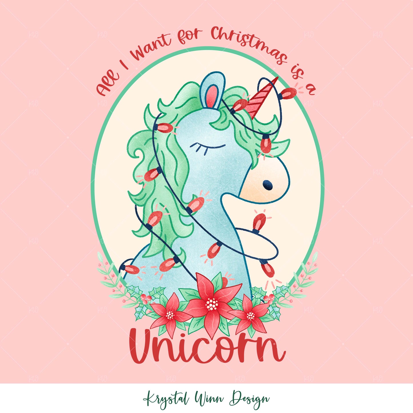 All I want For Christmas Unicorn KW268