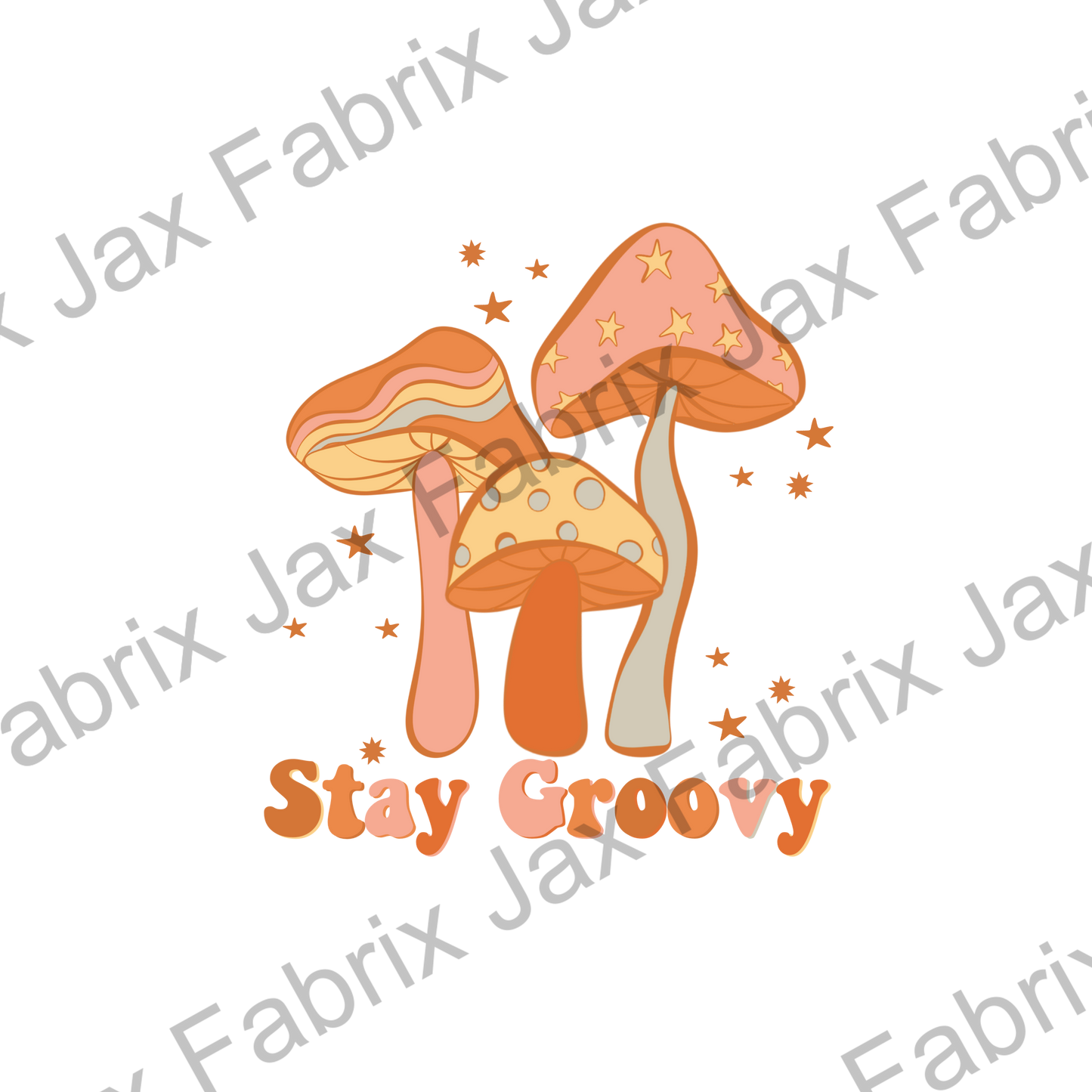 Stay Groovy  PNG SKYY138
