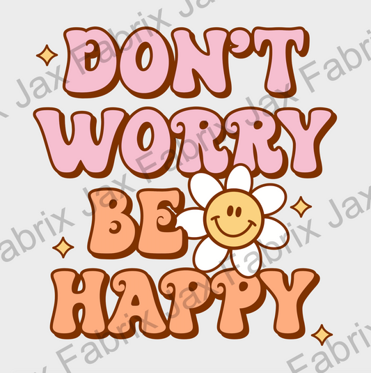 Don't Worry Be Happy PNG MDC102
